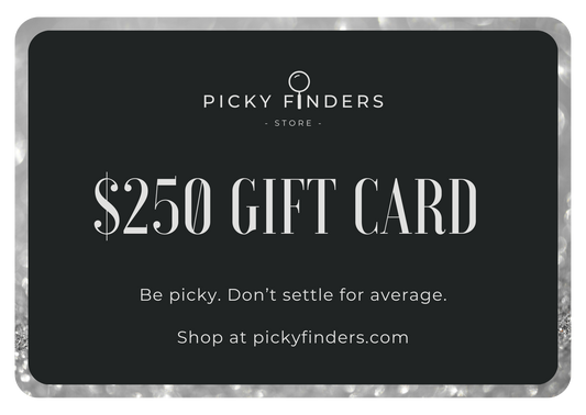 Picky Finders Gift Card for $250 Picky Finders